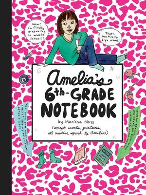 cover image of Amelia's 6th-Grade Notebook